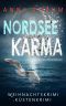 [Nordsee-Kommissare 24] • Nordsee Karma